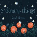 Buy Sarah Morris - Ordinary Things Mp3 Download