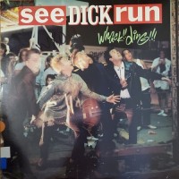 Purchase See Dick Run - Whack!! Ding!!