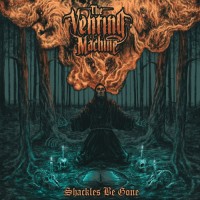 Purchase The Venting Machine - Shackles Be Gone