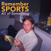 Purchase Remember Sports - All Of Something