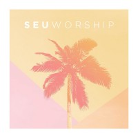 Purchase SEU Worship - SEU Worship