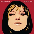Buy Barbra Streisand - Release Me 2 Mp3 Download