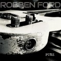 Buy Robben Ford - Pure Mp3 Download