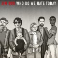 Buy Jim Bob - Who Do We Hate Today Mp3 Download