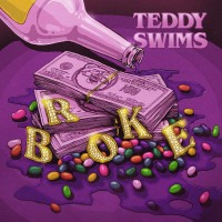 Purchase Teddy Swims - Broke (CDS)