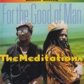 Buy The Meditations - For The Good Of Man (Reissued 2000) Mp3 Download