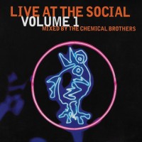 Purchase VA - Live At The Social Vol. 1 (Mixed By The Chemical Brothers)