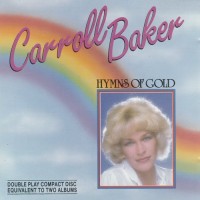 Purchase Carroll Baker - Hymns Of Gold