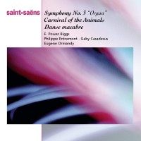 Purchase E. Power Biggs - Saint-Saens: Symphony No. 3, Organ / Carnival Of The Animals / Dance Macabre