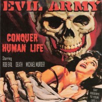 Purchase Evil Army - Conquer Human Life (VLS)