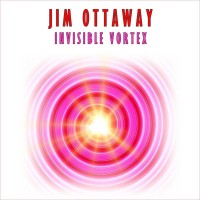 Purchase Jim Ottaway - Invisible Vortex