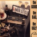 Buy Mob Style - The Good, The Bad, The Ugly Mp3 Download