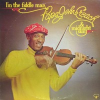Purchase Papa John Creach - I'm The Fiddle Man (Vinyl)