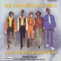 Purchase The Chambers Brothers - Love, Peace And Happiness - Live At Bill Graham's Fillmore East (Remastered 2020) CD1