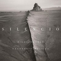 Purchase Gidon Kremer - Silencio (With Kremerata Baltica)