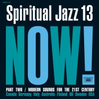 Purchase VA - Spiritual Jazz 13: Now! Pt. 2