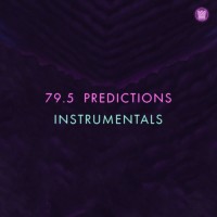 Purchase 79.5 - Predictions (Instrumentals)