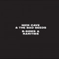 Buy Nick Cave & the Bad Seeds - B-Sides & Rarities CD2 Mp3 Download