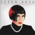 Buy Sezen Aksu - Biraz Pop Biraz Sezen Mp3 Download