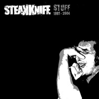 Purchase Steakknife - Stuff 1991-2004