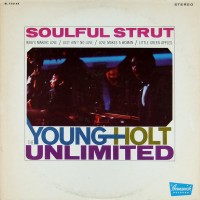 Purchase Young-Holt Unlimited - Soulful Strut (Vinil) (Reissued 2018)