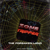 Purchase Zone Tripper - The Forsaken Land