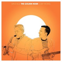 Purchase Dave Koz - The Golden Hour (With Cory Wong)