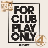 Purchase Duke Dumont - For Club Play Only Pt. 4 (CDS)