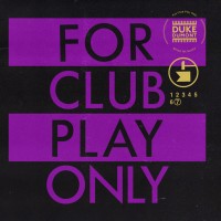 Purchase Duke Dumont - For Club Play Only Pt. 7 (With Channel Tres & Kid Enigma) (CDS)