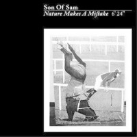 Purchase Son of Sam - Nature Makes A Mistake (MCD)