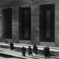 Purchase Wesenwille - II: A Material God