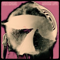 Purchase Whitehorse - Modern Love