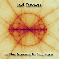 Purchase Javi Canovas - In This Moment, In This Place