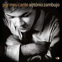 Purchase Antonio Zambujo - Por Meu Cante