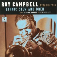 Purchase Roy Campbell Pyramid Trio - Ethnic Stew And Brew