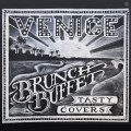 Buy venice - Brunch Buffet - Tasty Covers Mp3 Download