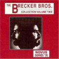 Buy The Brecker Brothers - Collection Vol. 2 Mp3 Download