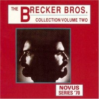 Purchase The Brecker Brothers - Collection Vol. 2