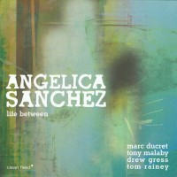 Purchase Angelica Sanchez - Life Between