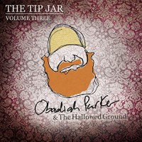 Purchase Obadiah Parker - The Tip Jar Vol. 3 (EP)