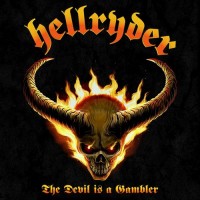 Purchase Hellryder - The Devil Is A Gambler