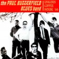 Buy Paul Butterfield Blues Band - Live At Unicorn Coffee House 1966 Mp3 Download