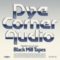 Buy Pye Corner Audio - Black Mill Tapes Vol. 5: The Lost Tapes Mp3 Download