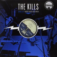 Purchase The Kills - Live At Third Man Records