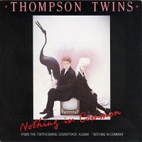 Purchase Thompson Twins - Nothing In Common (Vinyl)