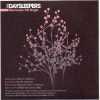 Purchase The Daysleepers - Mesmerize (CDS)
