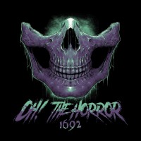 Purchase Oh! The Horror - 1692