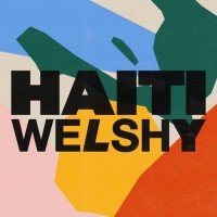 Purchase Welshy - Haiti (CDS)