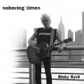 Buy Ricky Byrd - Sobering Times Mp3 Download