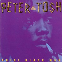 Purchase Peter Tosh - Arise Black Man